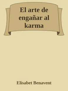 El arte de engañar al karma cover image